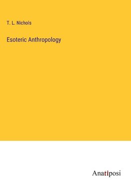 Esoteric Anthropology