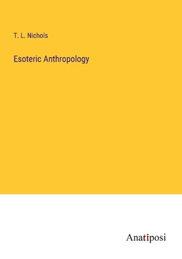 Esoteric Anthropology