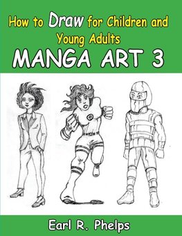 How to Draw for Children and Young Adult