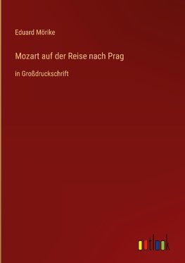 Mozart auf der Reise nach Prag