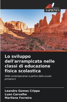 Lo sviluppo dell'arrampicata nelle classi di educazione fisica scolastica