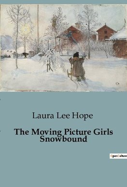 The Moving Picture Girls Snowbound