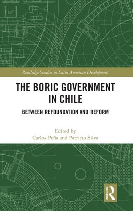 The Boric Government in Chile