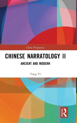 Chinese Narratology II