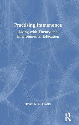 Practising Immanence