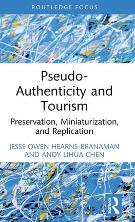 Pseudo-Authenticity and Tourism