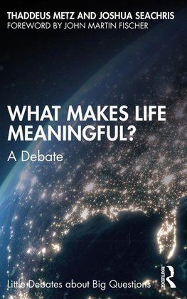 What Makes Life Meaningful?