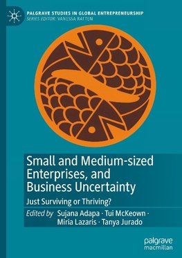 Small and Medium-sized Enterprises, and Business Uncertainty