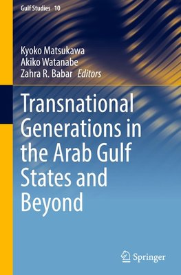 Transnational Generations in the Arab Gulf States and Beyond