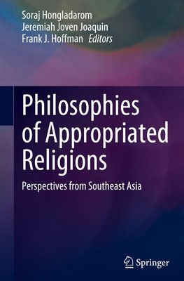 Philosophies of Appropriated Religions