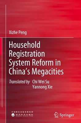 Household Registration System Reform in China's Megacities