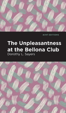 The Unpleasantness at the Bellona Club