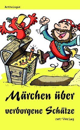 Märchen über verborgene Schätze