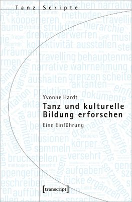 Tanz und kulturelle Bildung erforschen