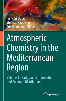 Atmospheric Chemistry in the Mediterranean Region