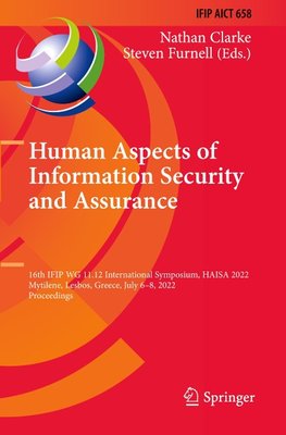 Human Aspects of Information Security and Assurance