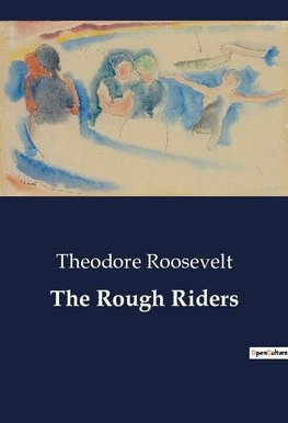 The Rough Riders