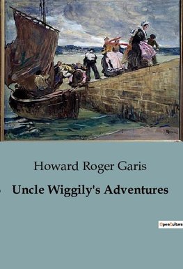 Uncle Wiggily's Adventures