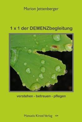 1 x 1 der DEMENZbegleitung