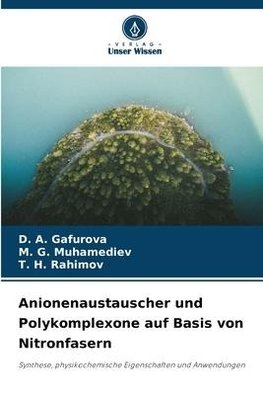 Anionenaustauscher und Polykomplexone auf Basis von Nitronfasern