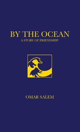 By The Ocean - A Story of Friendship