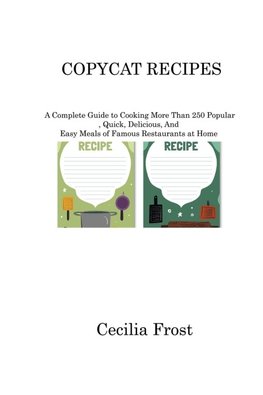 COPYCAT RECIPES