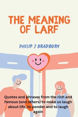 The Meaning of Larf