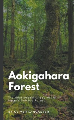 Aokigahara Forest