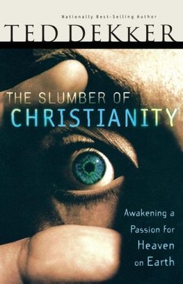 The Slumber of Christianity (International Edition)