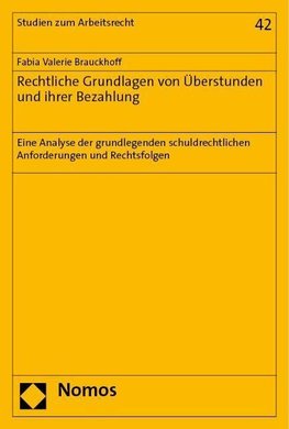 Rechtliche Grundlagen von Überstunden und ihrer Bezahlung