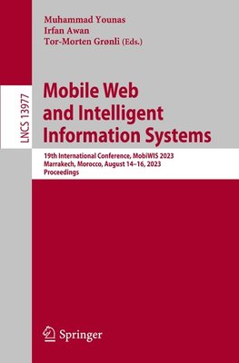 Mobile Web and Intelligent Information Systems