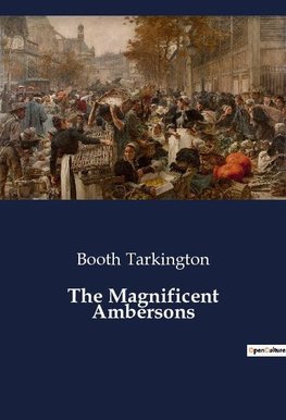 The Magnificent Ambersons