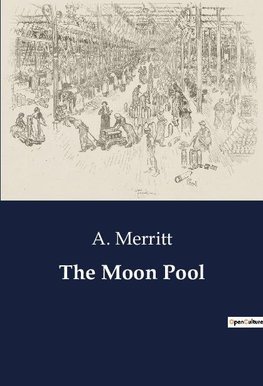 The Moon Pool