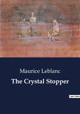 The Crystal Stopper