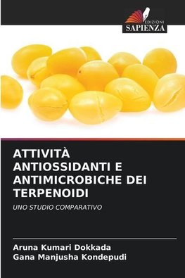 ATTIVITÀ ANTIOSSIDANTI E ANTIMICROBICHE DEI TERPENOIDI