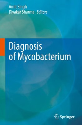 Diagnosis of Mycobacterium