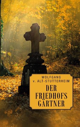 Der Friedhofsgärtner