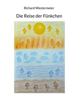 Die Reise der Fünkchen