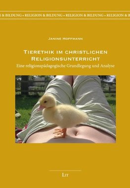 Tierethik im christlichen Religionsunterricht