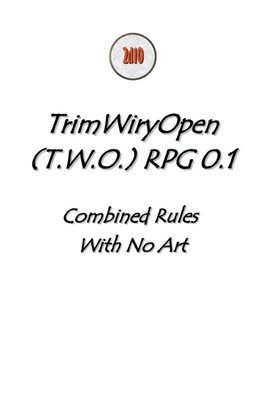 T.W.O. RPG - COMBINED - NO ART