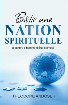 Bâtir une nation spirituelle