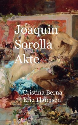 Joaquin Sorolla Akte