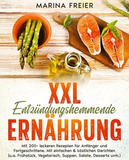 XXL Entzündungshemmende Ernährung