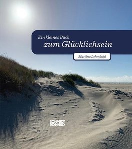 Ein kleines Buch zum Glücklichsein