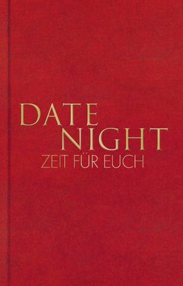 Date Night - Zeit für euch