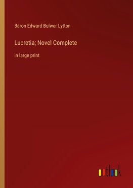 Lucretia; Novel Complete