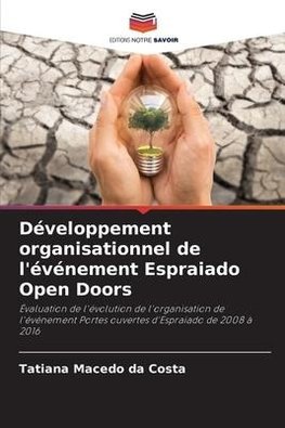 Développement organisationnel de l'événement Espraiado Open Doors