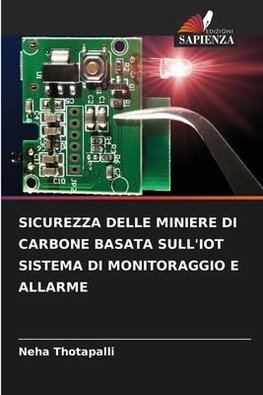 SICUREZZA DELLE MINIERE DI CARBONE BASATA SULL'IOT SISTEMA DI MONITORAGGIO E ALLARME