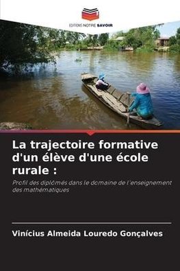 La trajectoire formative d'un élève d'une école rurale :