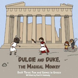 Dulcie and Duke, the Magical Monkey